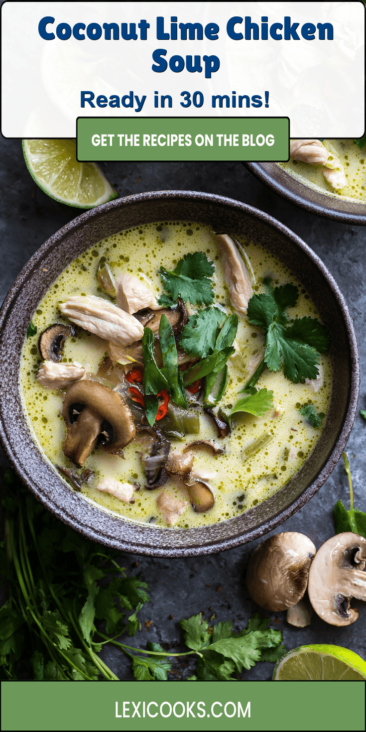 Coconut Lime Chicken Soup served warm with cozy spices